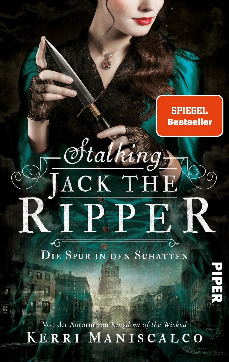 Stalking Jack the Ripper / Kerri Maniscalco, Die Spur in den Schatten, Endlich auf Deutsch – historischer Thriller mit Slow Burn Romance, X