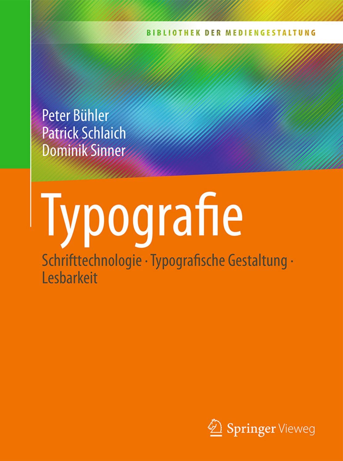 Typografie / Peter Bühler, Patrick Schlaich, Dominik Sinner