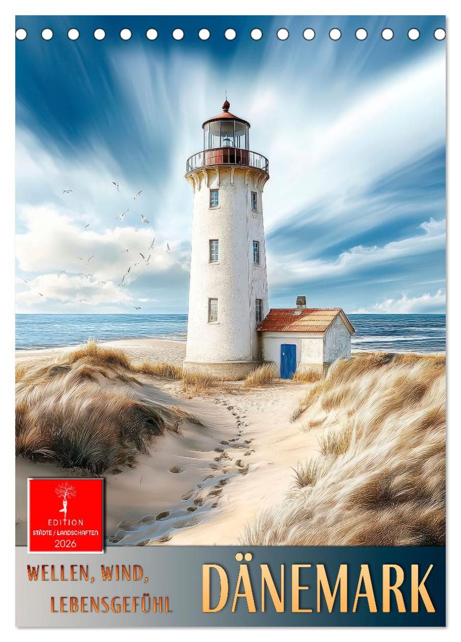 CALVENDO Wandkalender Dänemark - Wellen, Wind, Lebensgefühl (Tischkalender 2026 DIN A5 hoch)