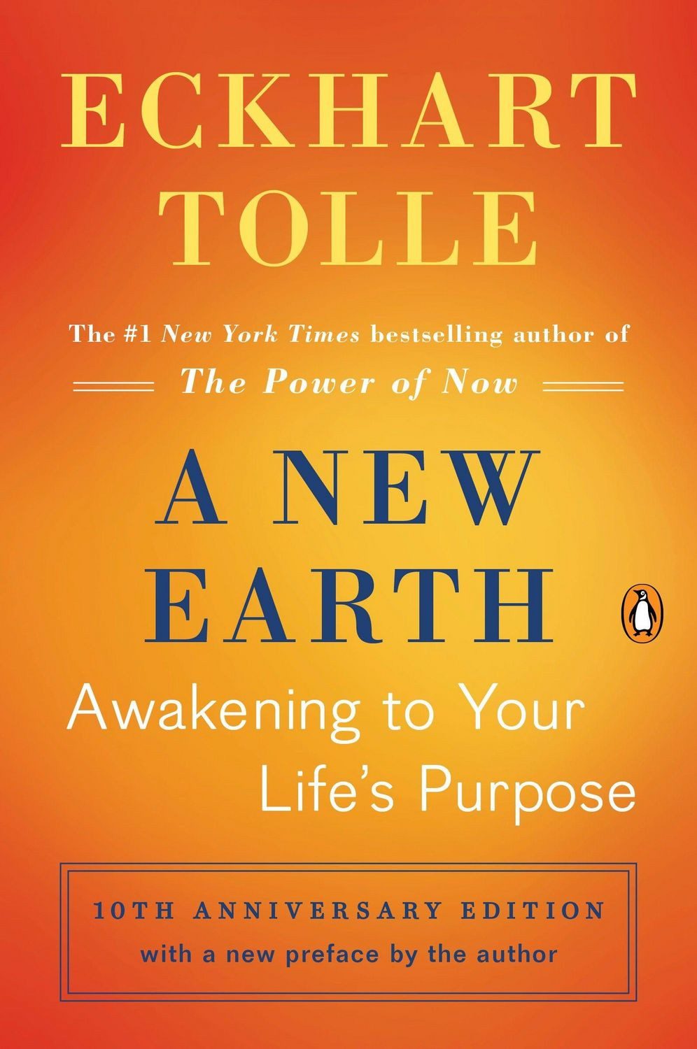 A New Earth / Eckhart Tolle, Awakening to Your Life's Purpose