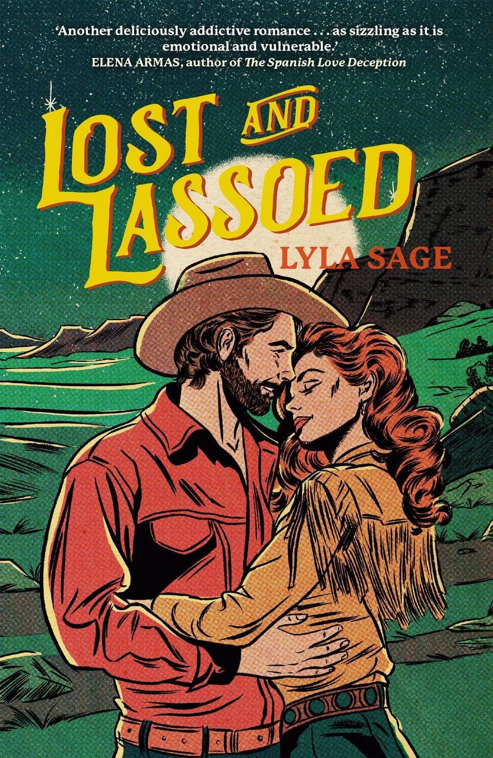 Belletristik Lost and Lassoed A steamy enemies-to-lovers, best friend's brother rom Lyla Sage