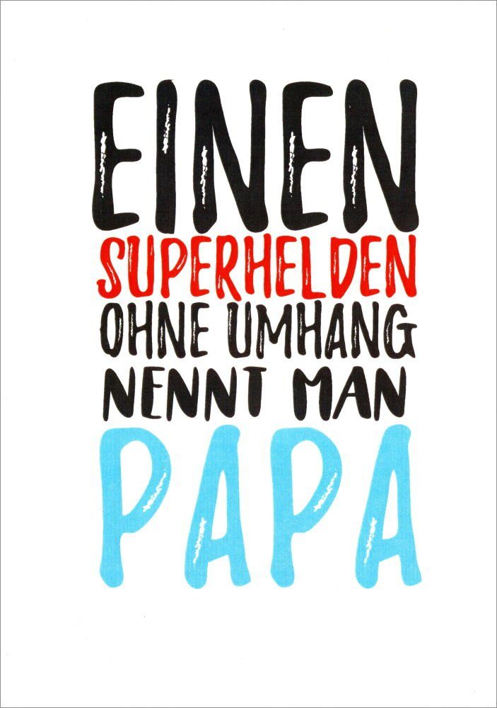 ohne Papa" "Einen Superheld nennt Postkarte man Umhang