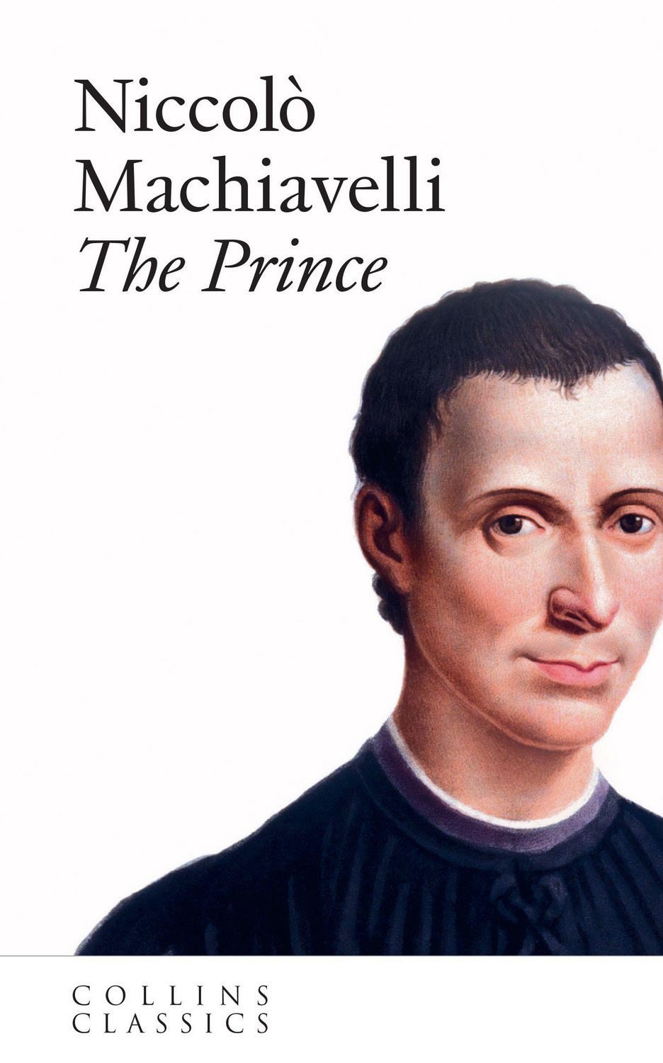 The Prince / Niccolo Machiavelli