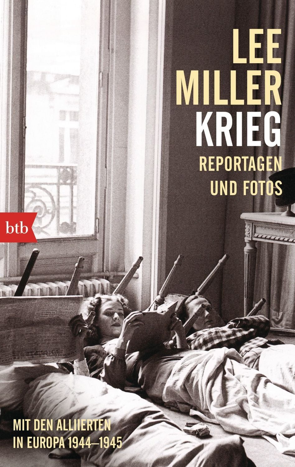 Krieg / Lee Miller