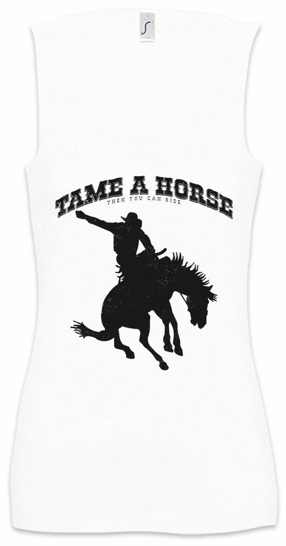 Tanktop Tame A Horse Ärmelloses Damen T-Shirt Cowboy Country Rodeo Reiter