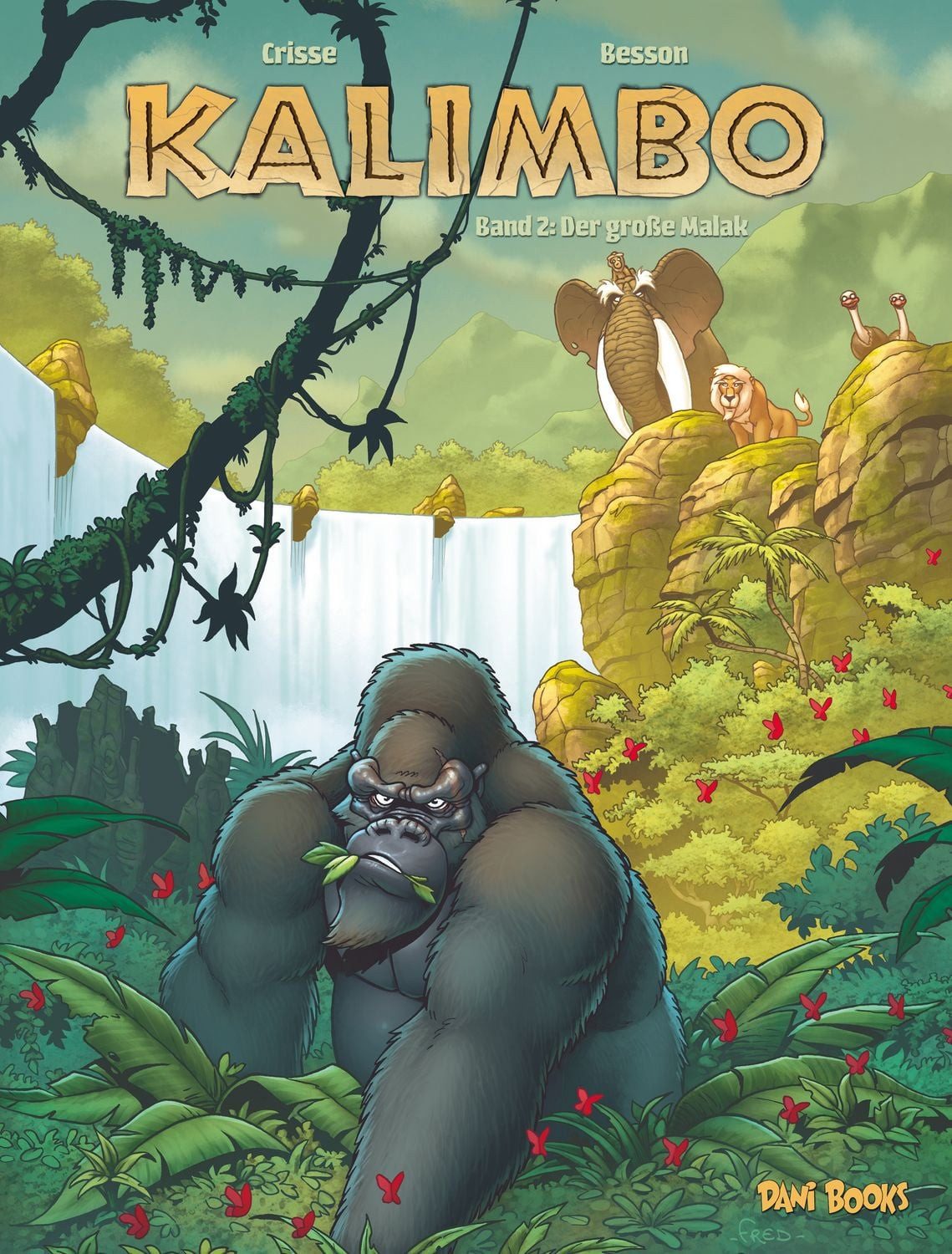 Kalimbo - Band 2: Der große Malak Der große Malak / Didier Crisse