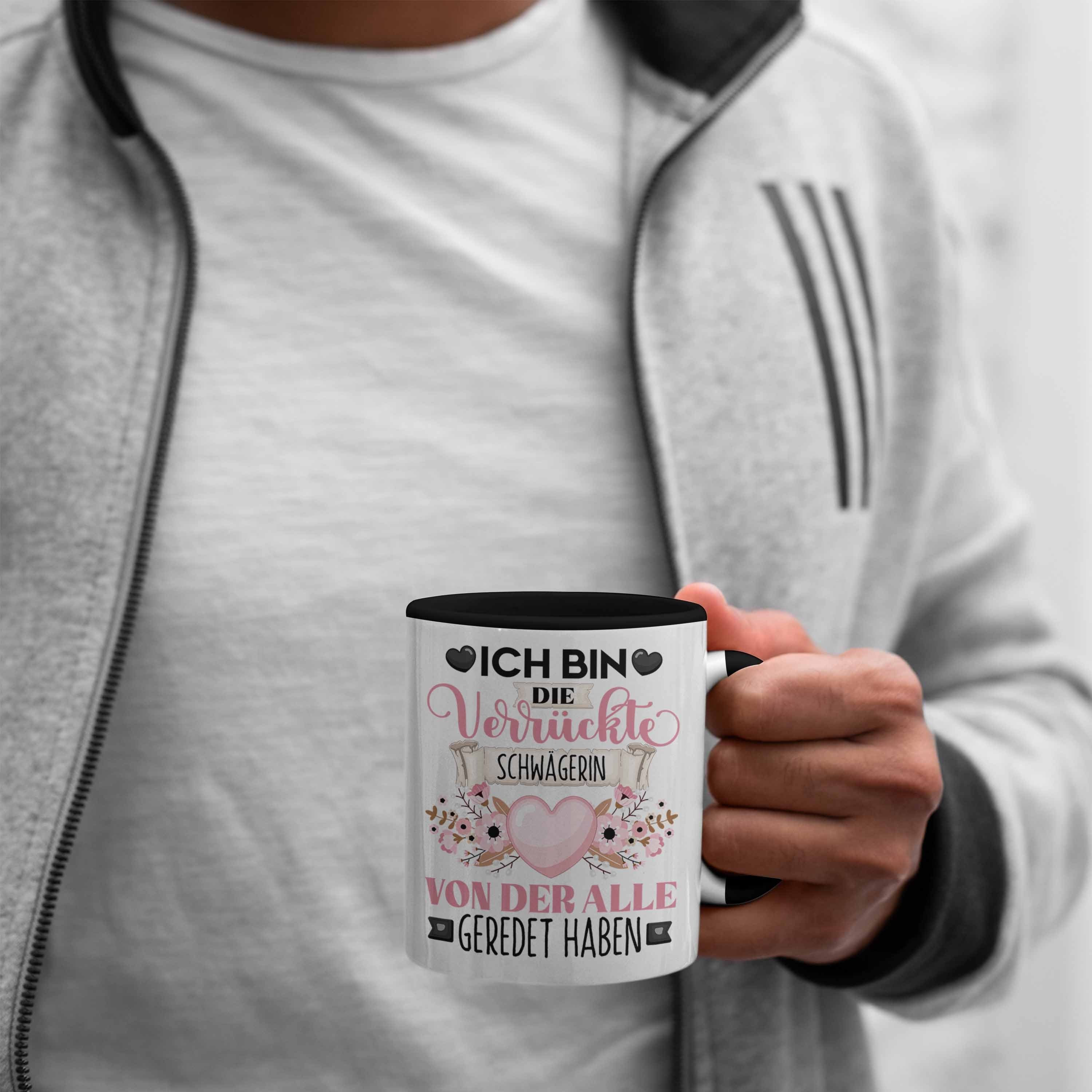 Tasse Schwarz Lustiger Geschenkidee Bin Trendation Schwägerin Die Tasse Ver Geschenk Spruch Ich