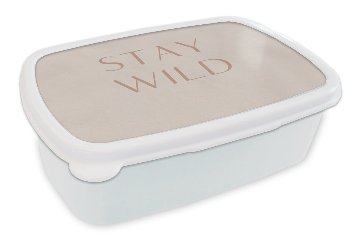 MuchoWow Lunchbox Zitate - Text - Wild bleiben, Kunststoff, (2-tlg), Brotbox für Kinder und Erwachsene, Brotdose, für Jungs und Mädchen weiß
