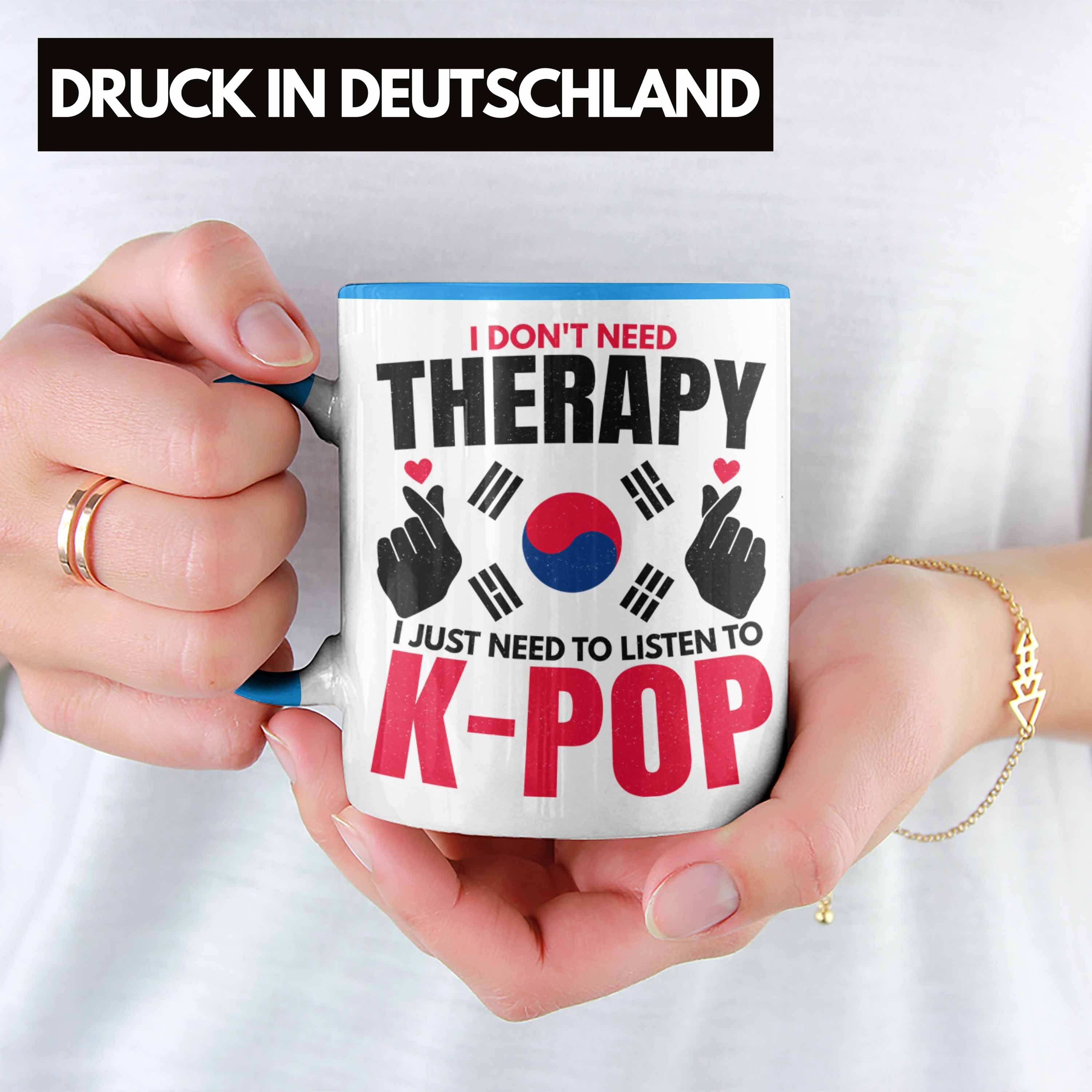 Tasse - Südkorea Trendation Koreal Kpop Spruch Trendation Geschenk Tasse Geschenkidee K-Pop Style Blau