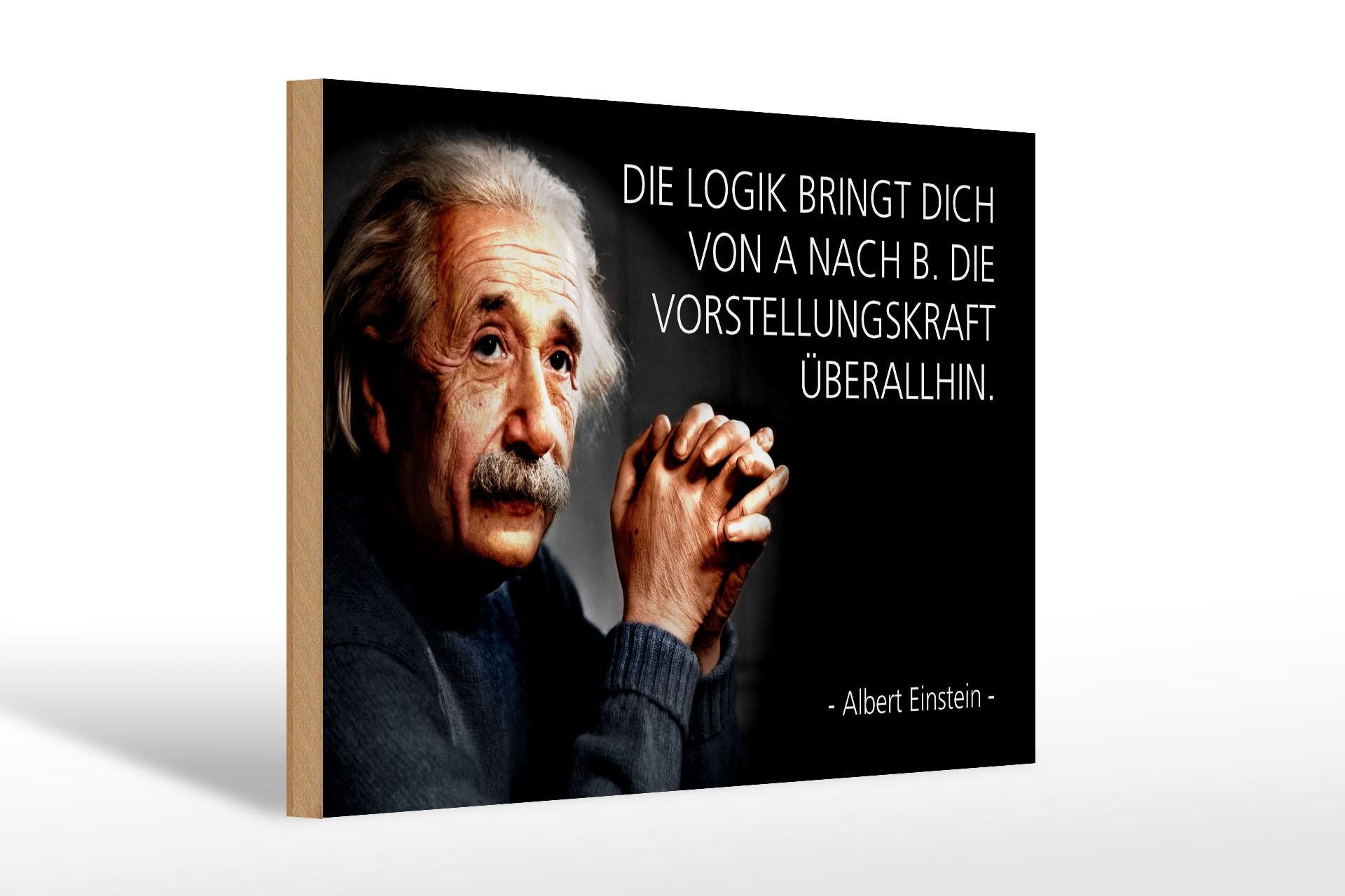 Femer GmbH Holzbild Zitat 20x30 cm Einstein Logik Vorstellungskraft, (1 St), Glatte Holzfaserplatte (MDF), vorn beschichtet