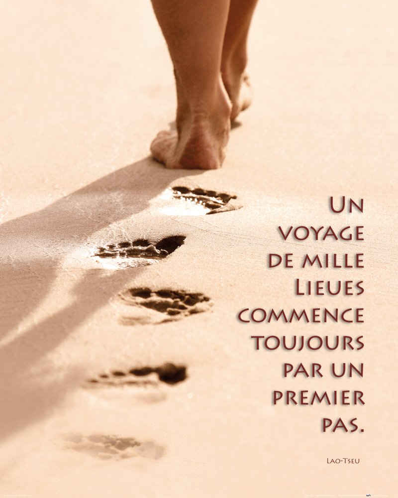 1art1 Kunstdruck Motivation - Un Voyage De Mille Lieues Commence Toujours Par Un Premier Pas