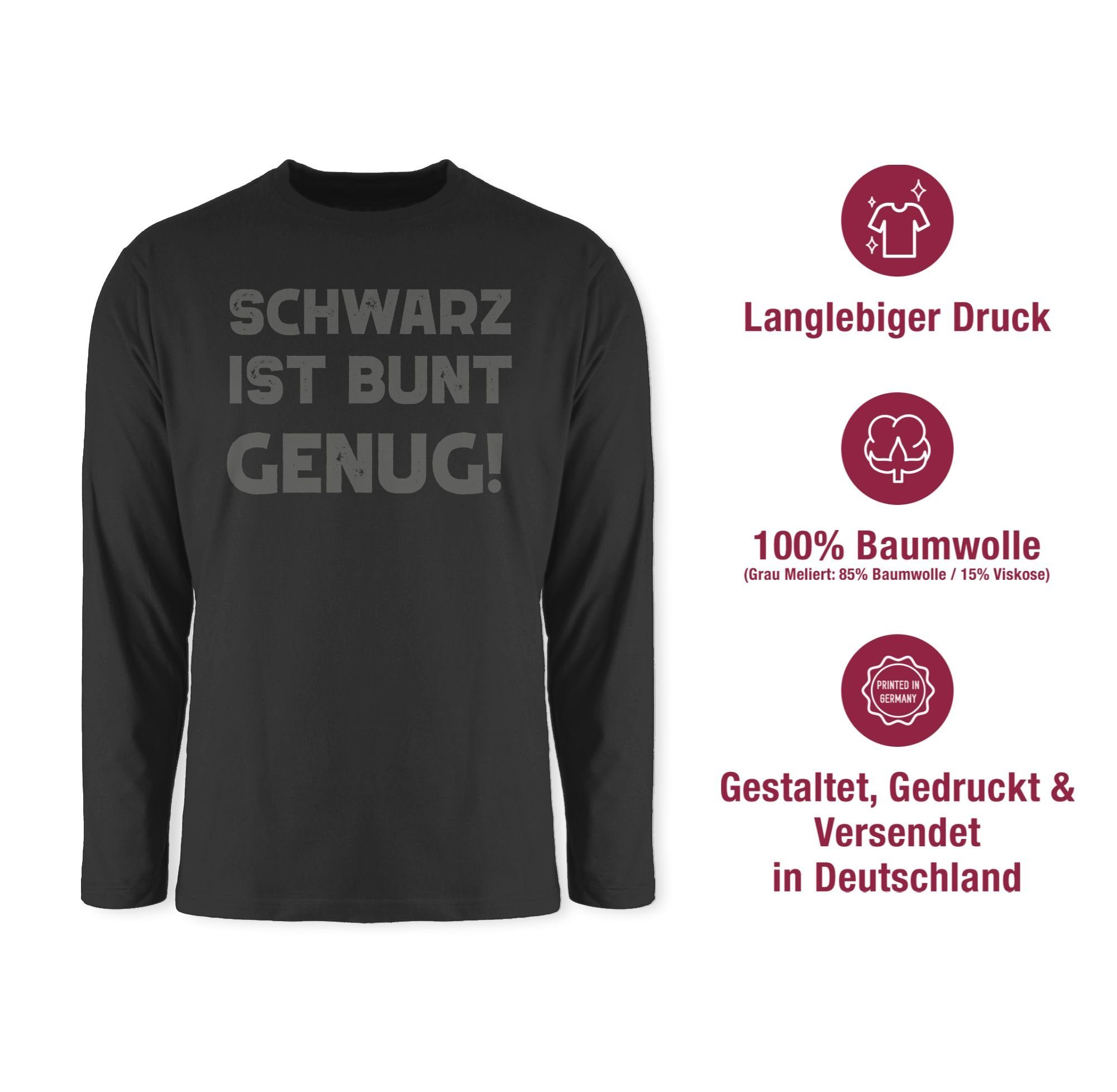 Shirtracer Rundhalsshirt Schwarz ist bunt genug Sprüche Statement mit Spruch – Bild 3 von 4