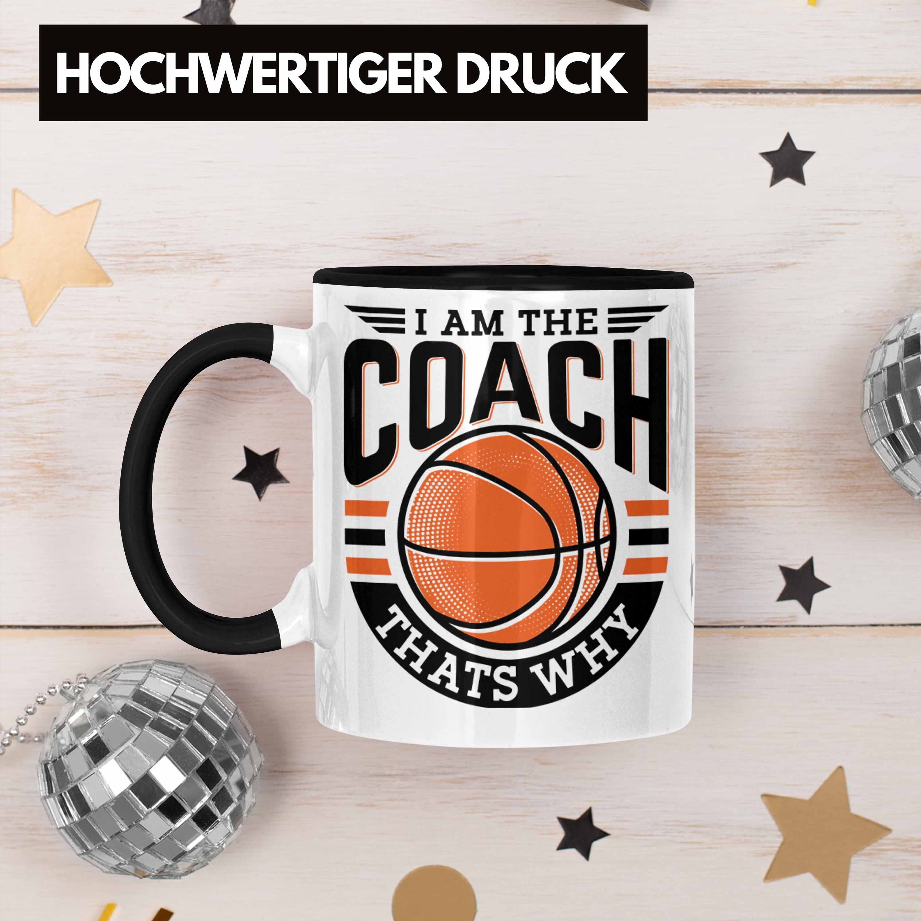 I Tasse Schwarz The Coach Basketball-Trainer Coach Lustig Thats Am Tasse Wh Trendation Geschenk