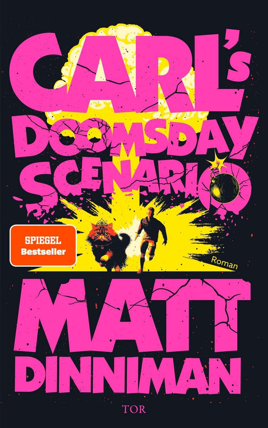 Carl's Doomsday Scenario / Matt Dinniman