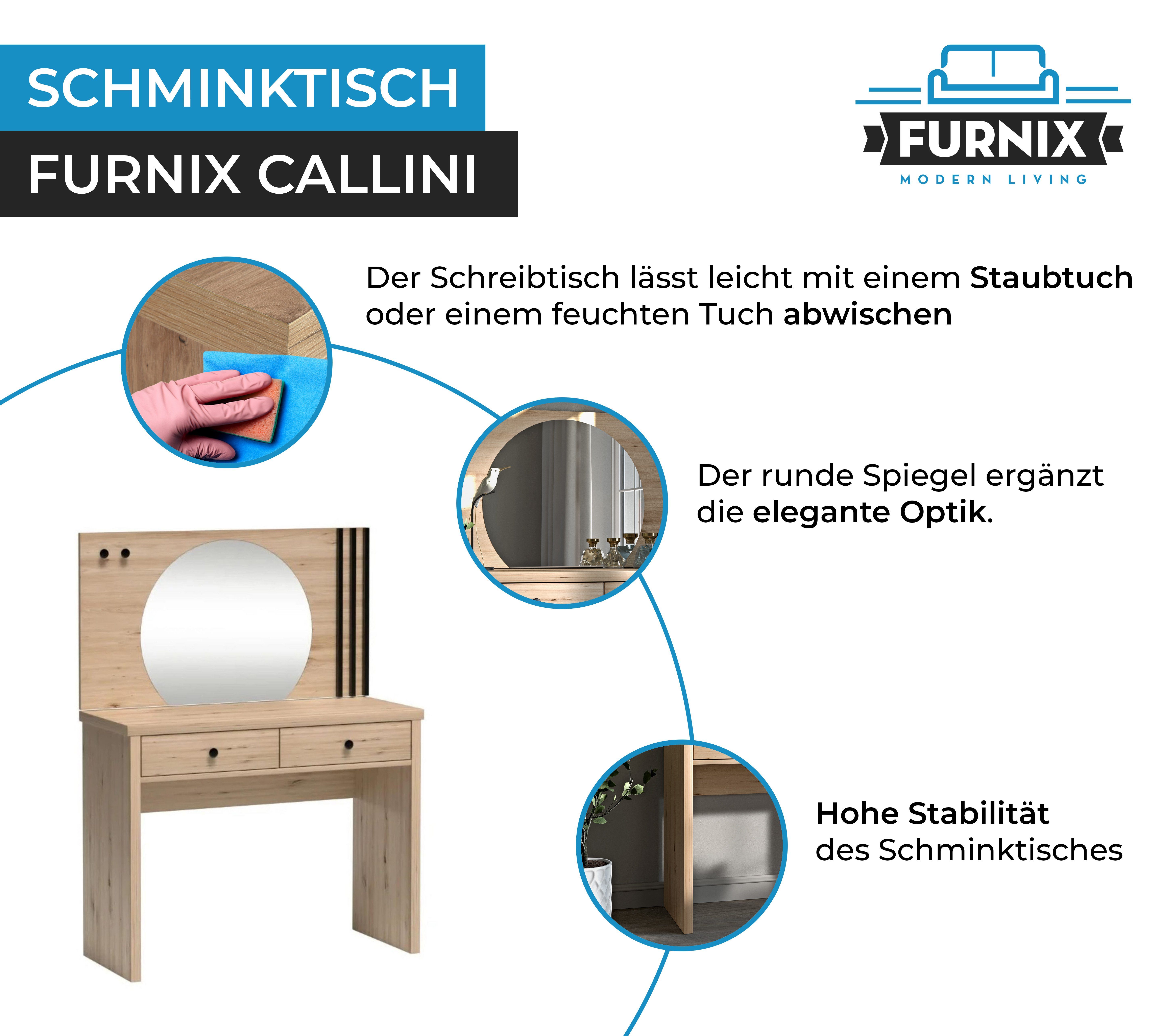 Furnix Schminktisch CALLINI Frisiertisch mit x und T40,5 Artisan, made Schubladen in cm, Leisten, H133 x Rundspiegel hochwertig, Europe B100 dekorative