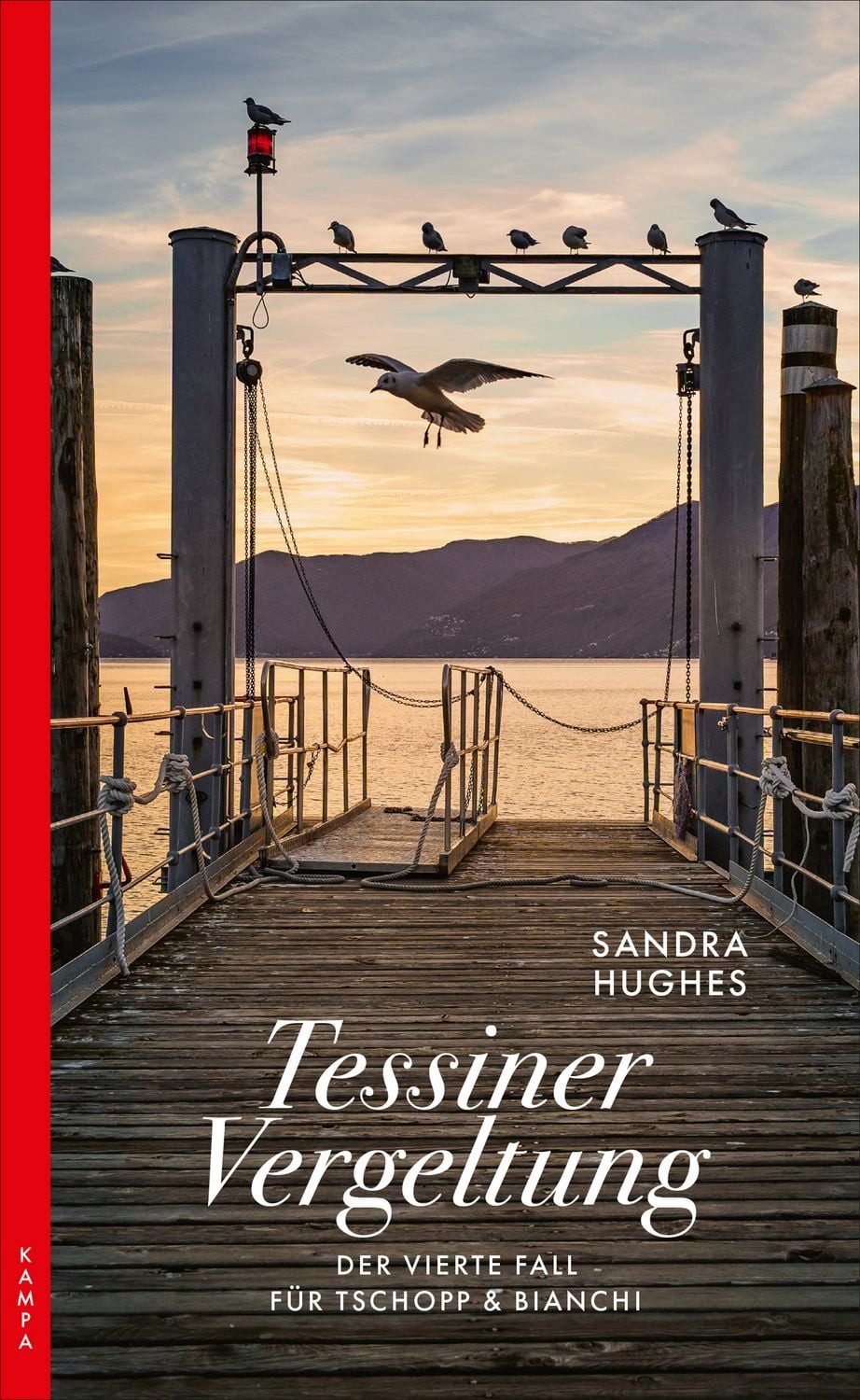 Tessiner Vergeltung / Sandra Hughes