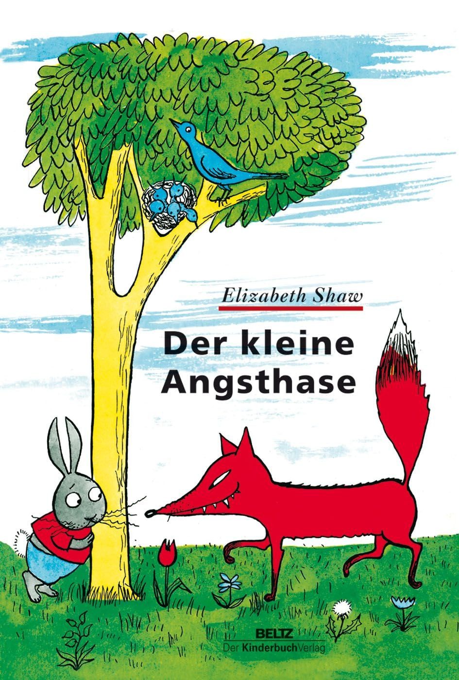 Der kleine Angsthase / Elizabeth Shaw
