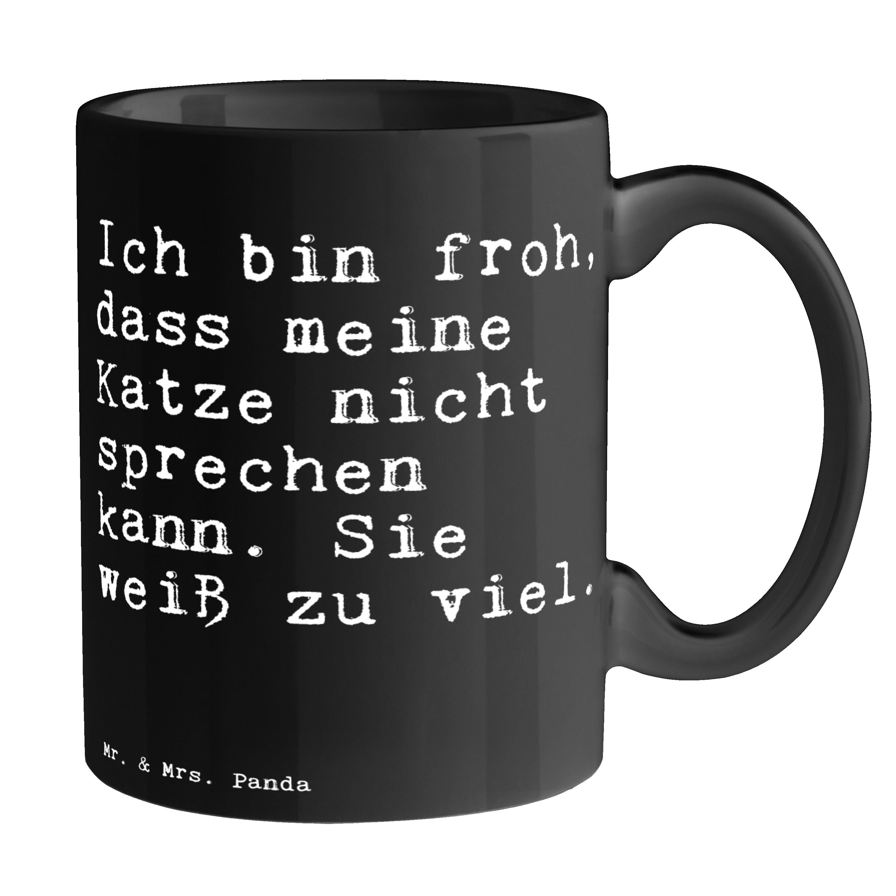 Mr. & Mrs. Panda Tasse Ich bin froh, dass... - Schwarz - Geschenk, sprechen, Weisheiten, Spr, Keramik Schwarz