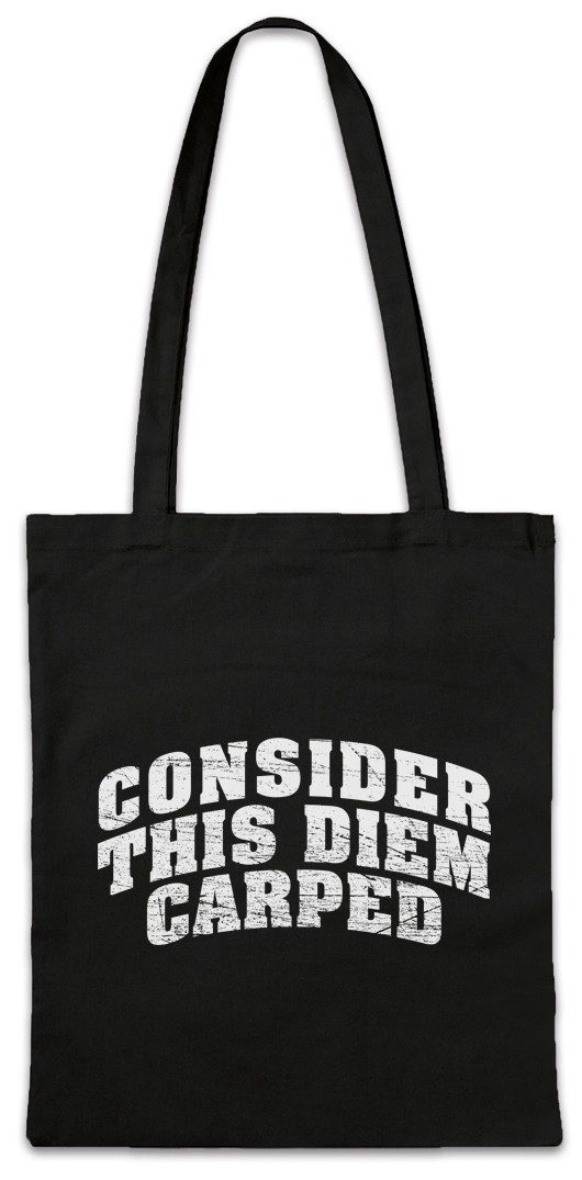 Beuteltasche Consider This Diem Carped Stofftasche Horaz Nutze Genieße Den Tag