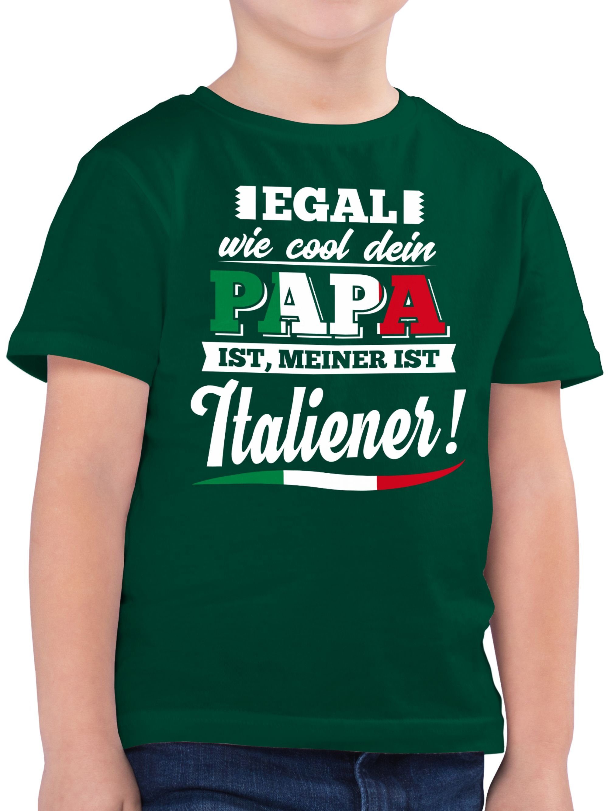 Shirtracer T-Shirt Egal wie Cool dein Papa meiner ist Italiener Statement Sprüche Kinder 2 Tannengrün