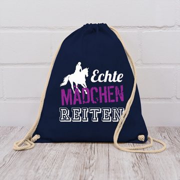 Shirtracer Turnbeutel Echte Mädchen Reiten - Geschenk Reiterin Pferdegeschenke Reiten, Pferd & Pferde