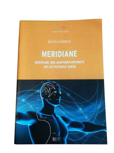 Mikros Medical Kinesiologie-Tape Lehrbuch Meridiane - Auflistung aller wichtigen Meridiane 48 Seiten