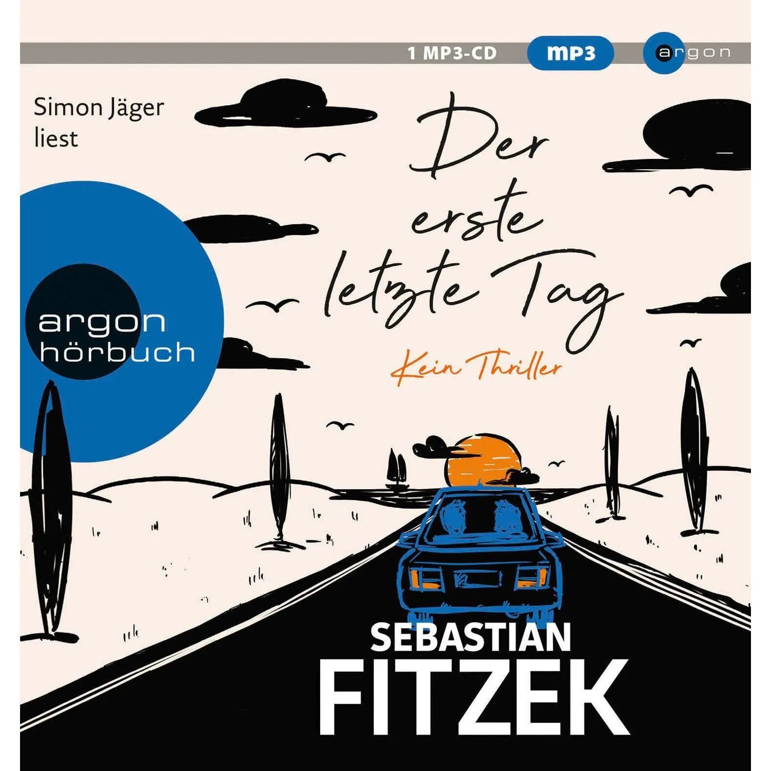 Argon Verlag Hörspiel Der erste letzte Tag