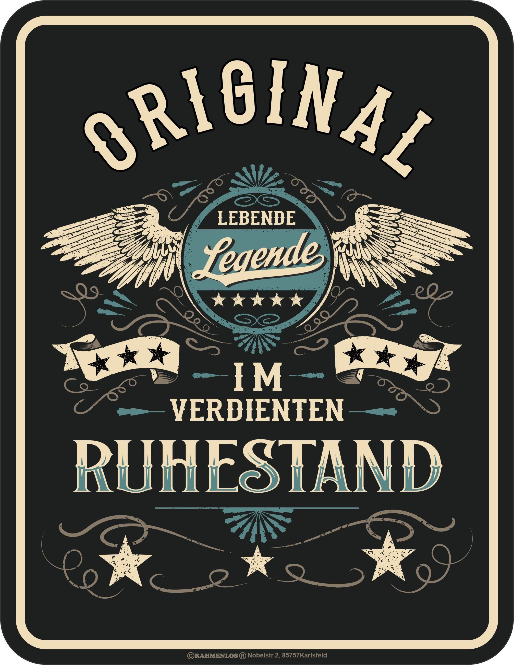 RAHMENLOS® Metallschild Legende im verdienten Ruhestand günstig online kaufen