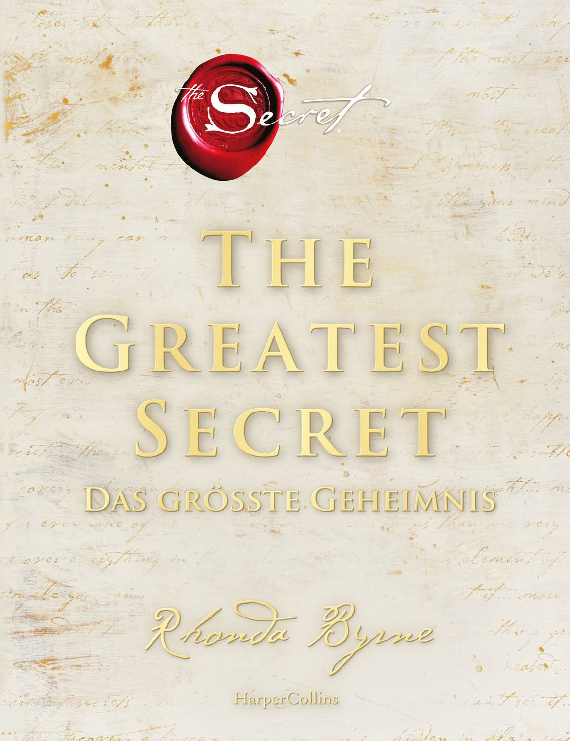 The Greatest Secret – Das größte Geheimnis / Rhonda Byrne