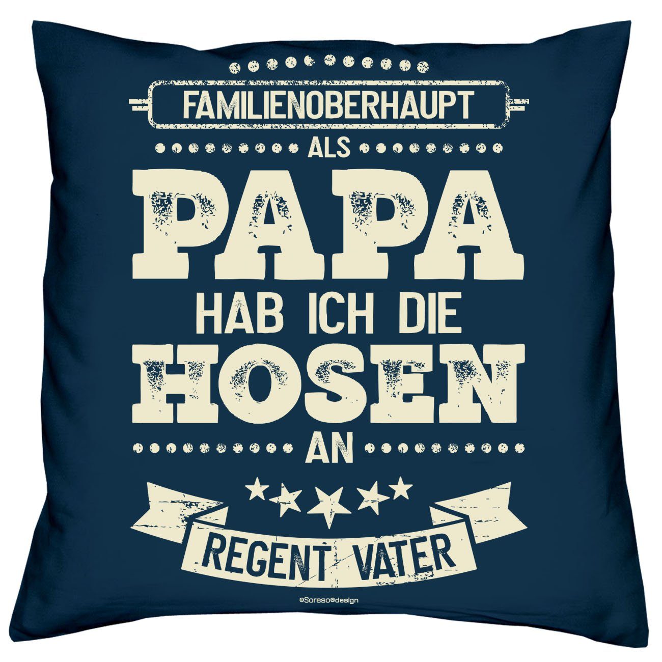 Soreso® Dekokissen ich Sleep, Als Geburtstagsgeschenk Kissen die Sprüche navy-blau an hab Socken Hosen Geschenk & Papa