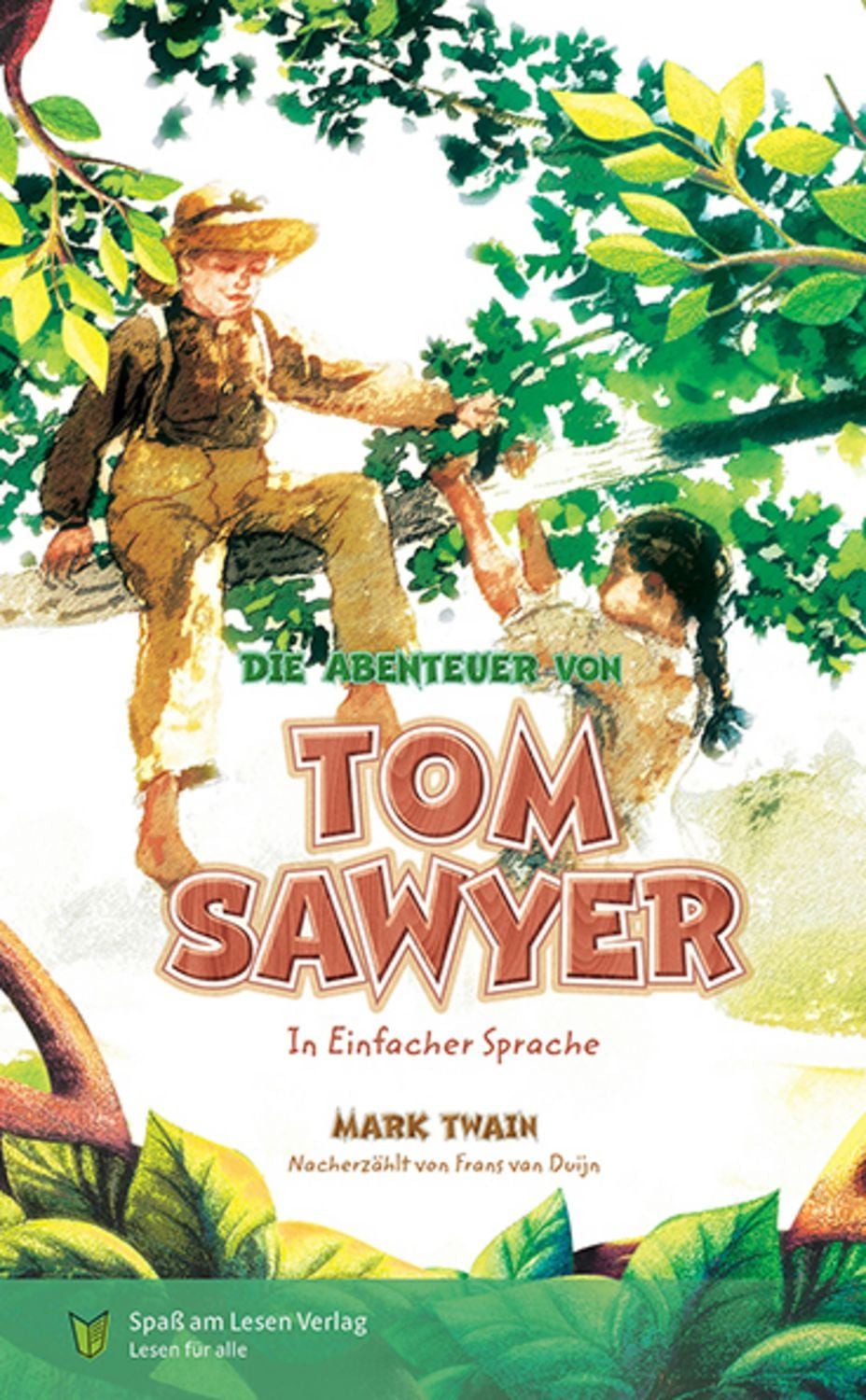 Die Abenteuer von Tom Sawyer / Mark Twain