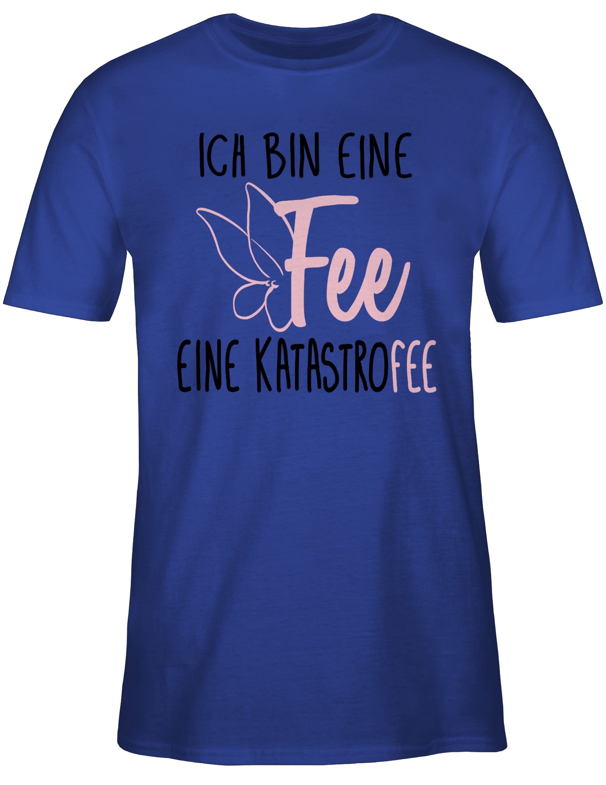 Shirtracer T-Shirt Royalblau eine mit bin Sprüche Spruch 2 Fee Statement Ich