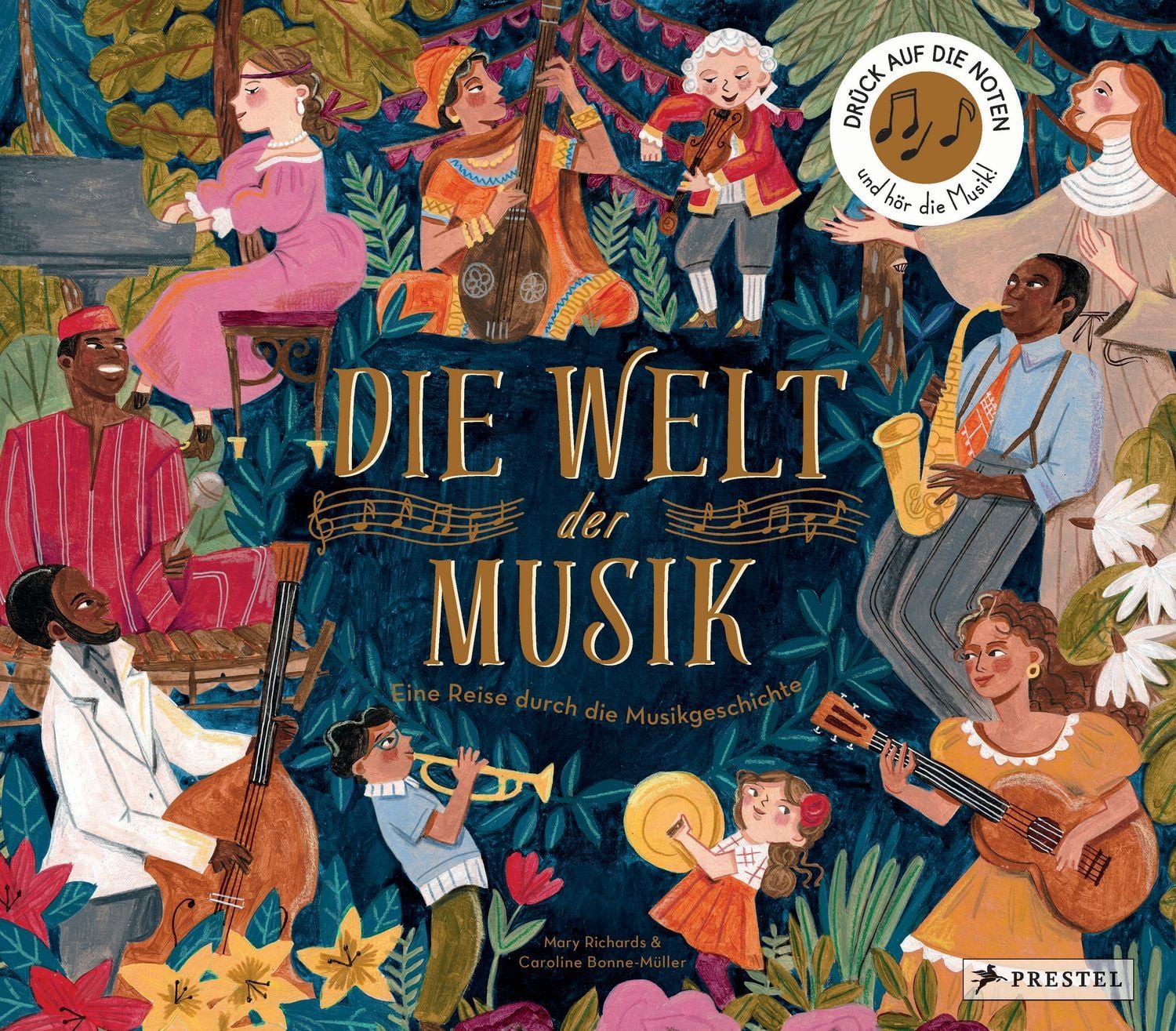 Die Welt der Musik / Mary Richards, Caroline Bonne-Müller