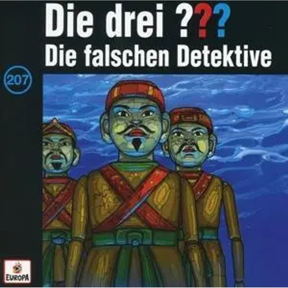 Hörspiel Die drei ??? 207. Die falschen Detektive