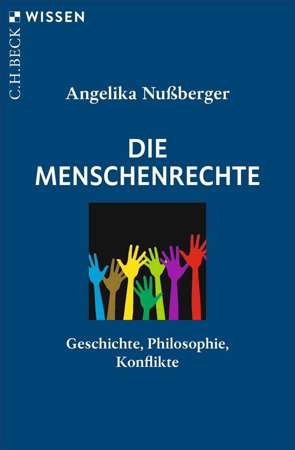 Die Menschenrechte / Angelika Nussberger