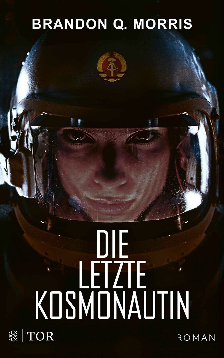 Die letzte Kosmonautin / Brandon Q. Morris