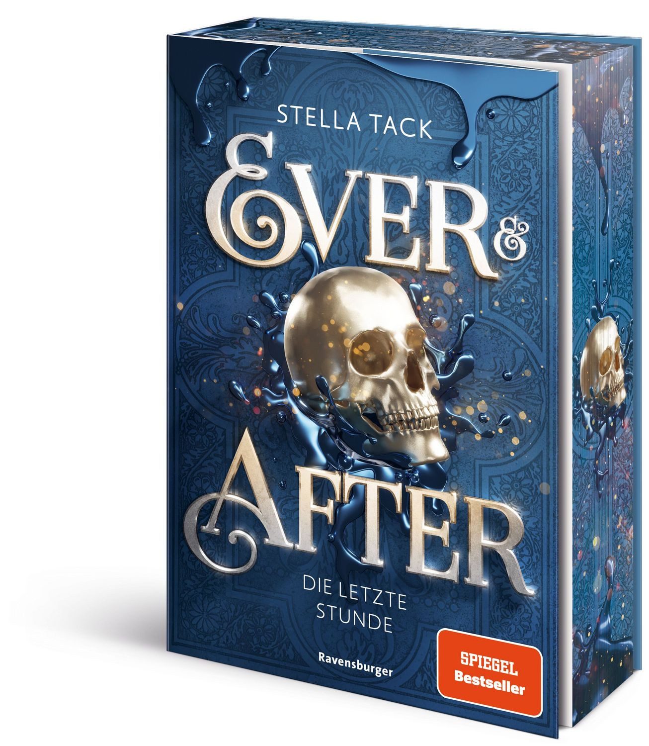 Ever & After, Band 3 - Die letzte Stunde / Stella Tack