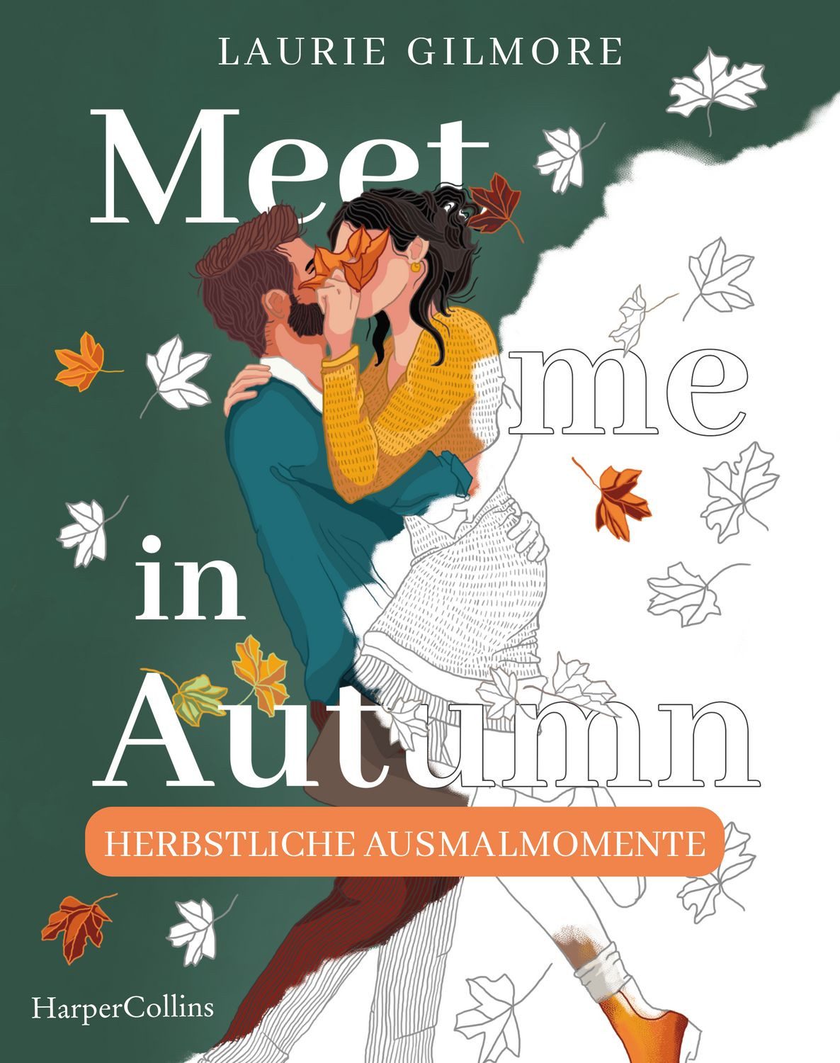Meet me in Autumn: Herbstliche Ausmalmomente / Laurie Gilmore, SPIEGEL-Bestseller