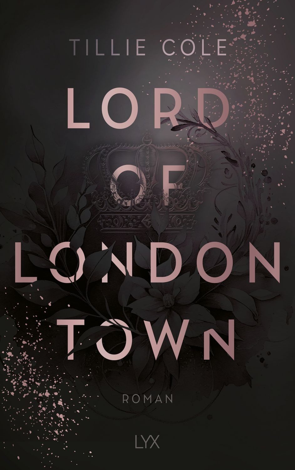 Lord of London Town / Tillie Cole