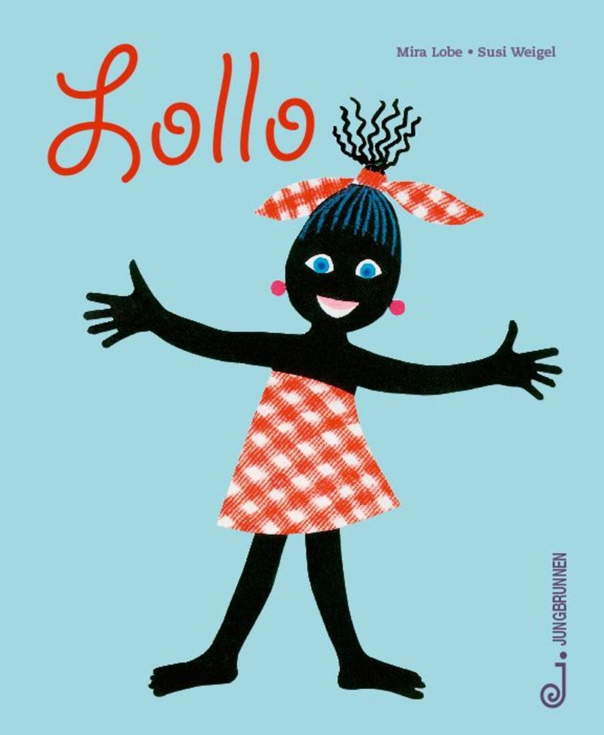 Lollo / Mira Lobe