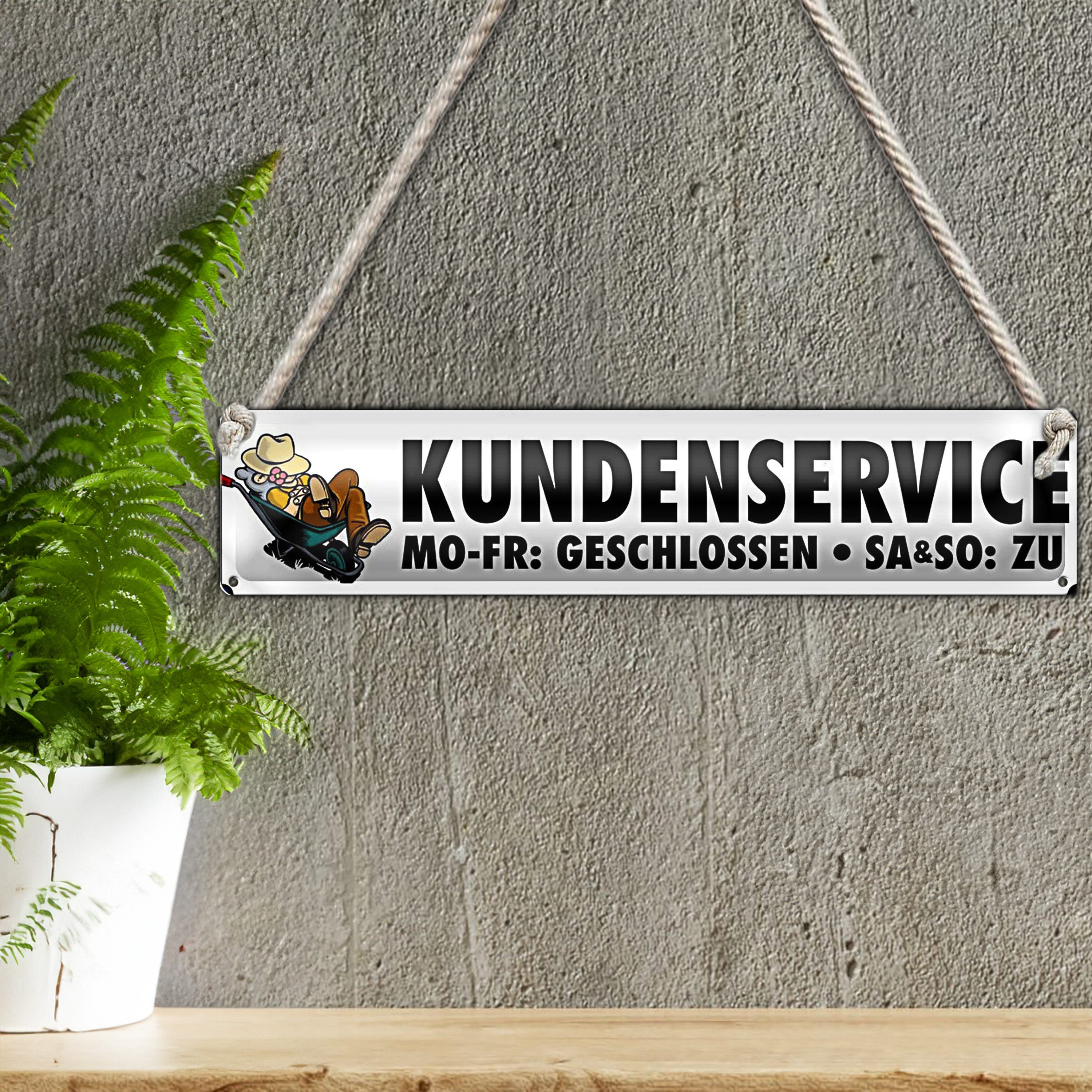 Roomando Metallschild Blechschild Spruch 46x10cm Kundenservice Mo-Fr, Sa So zu Dekoration