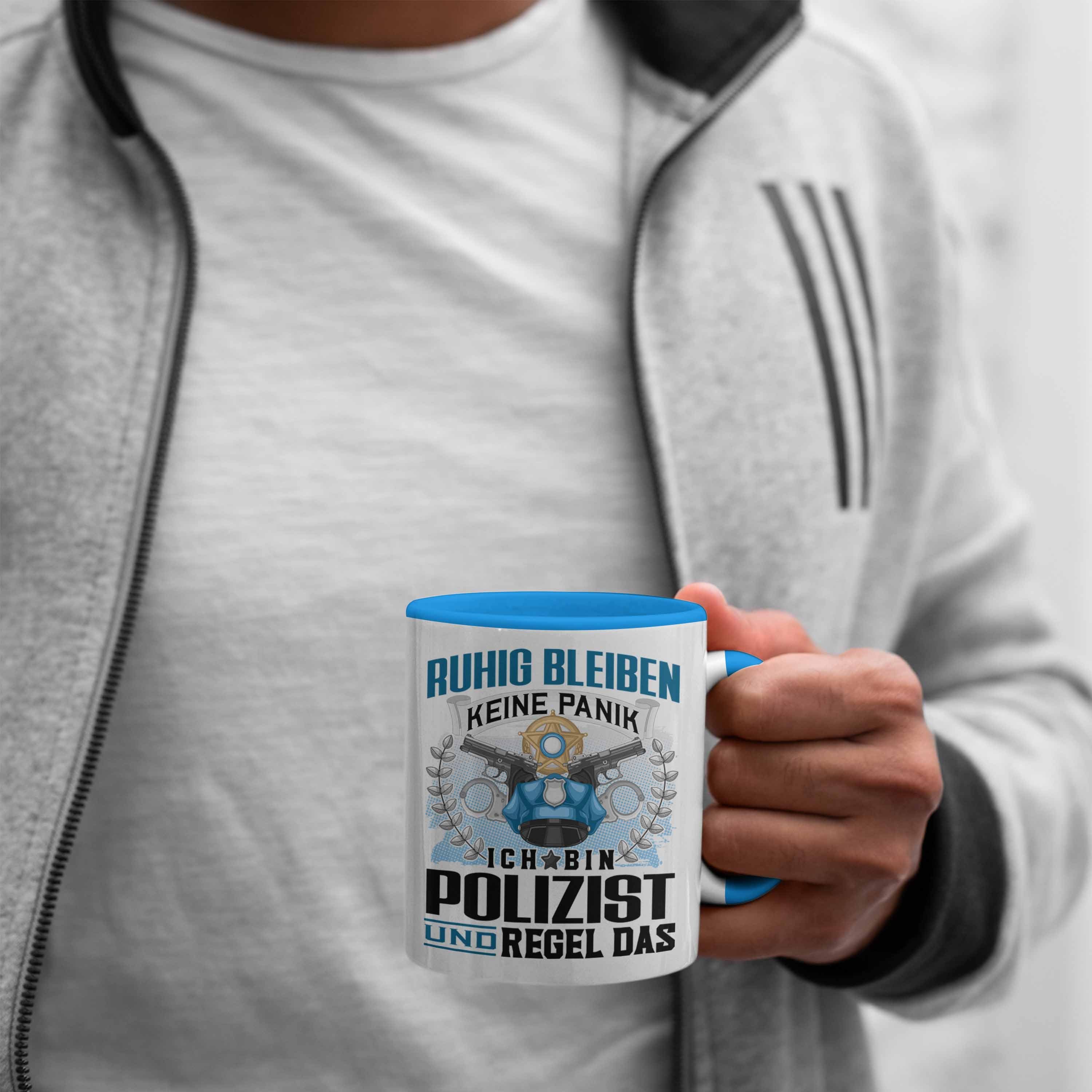 Trendation Blau Geschenk Spruch Polizist Ruhig Lustiger für Tasse - Trendation Tasse Männer