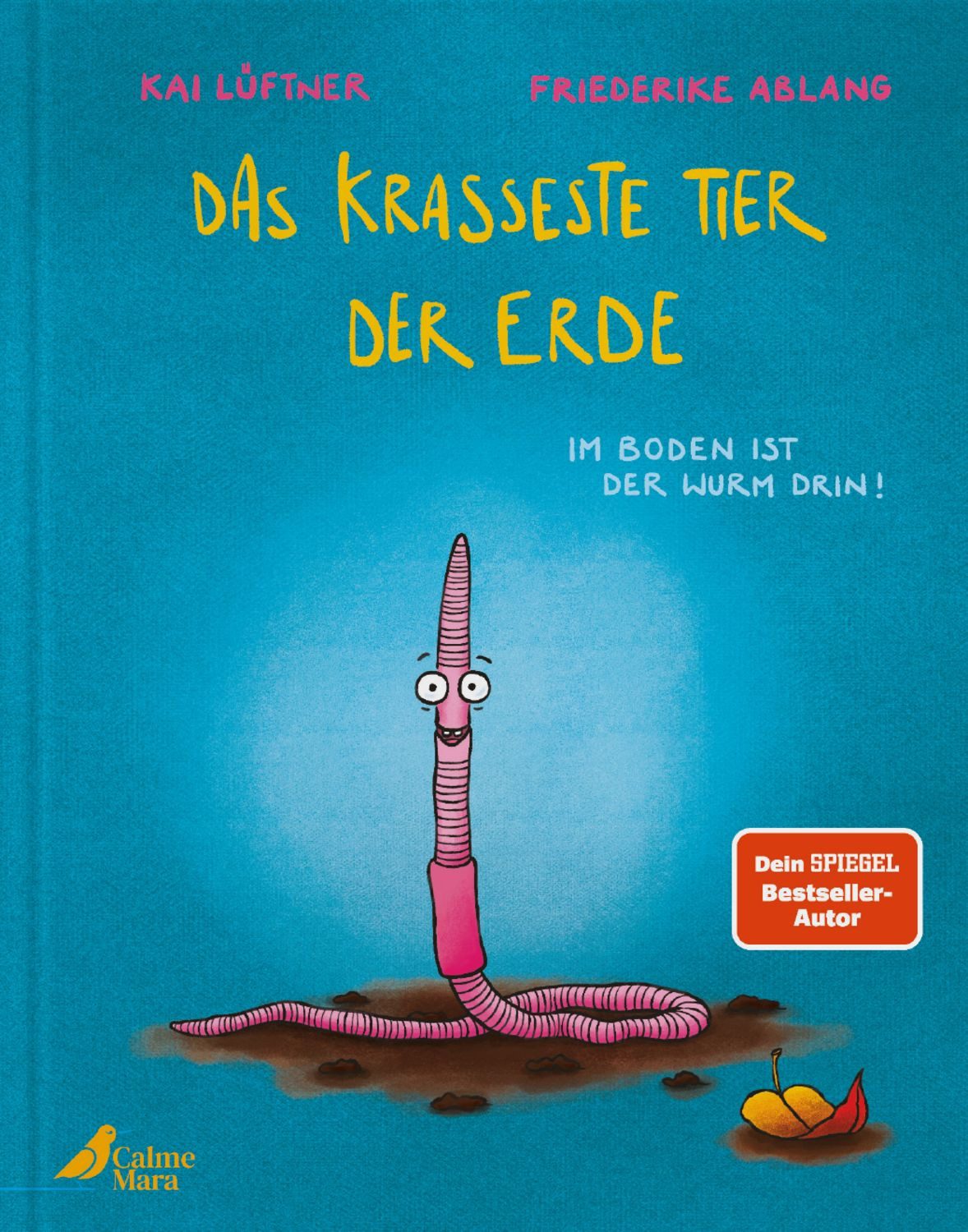 Das krasseste Tier der Erde / Kai Lüftner