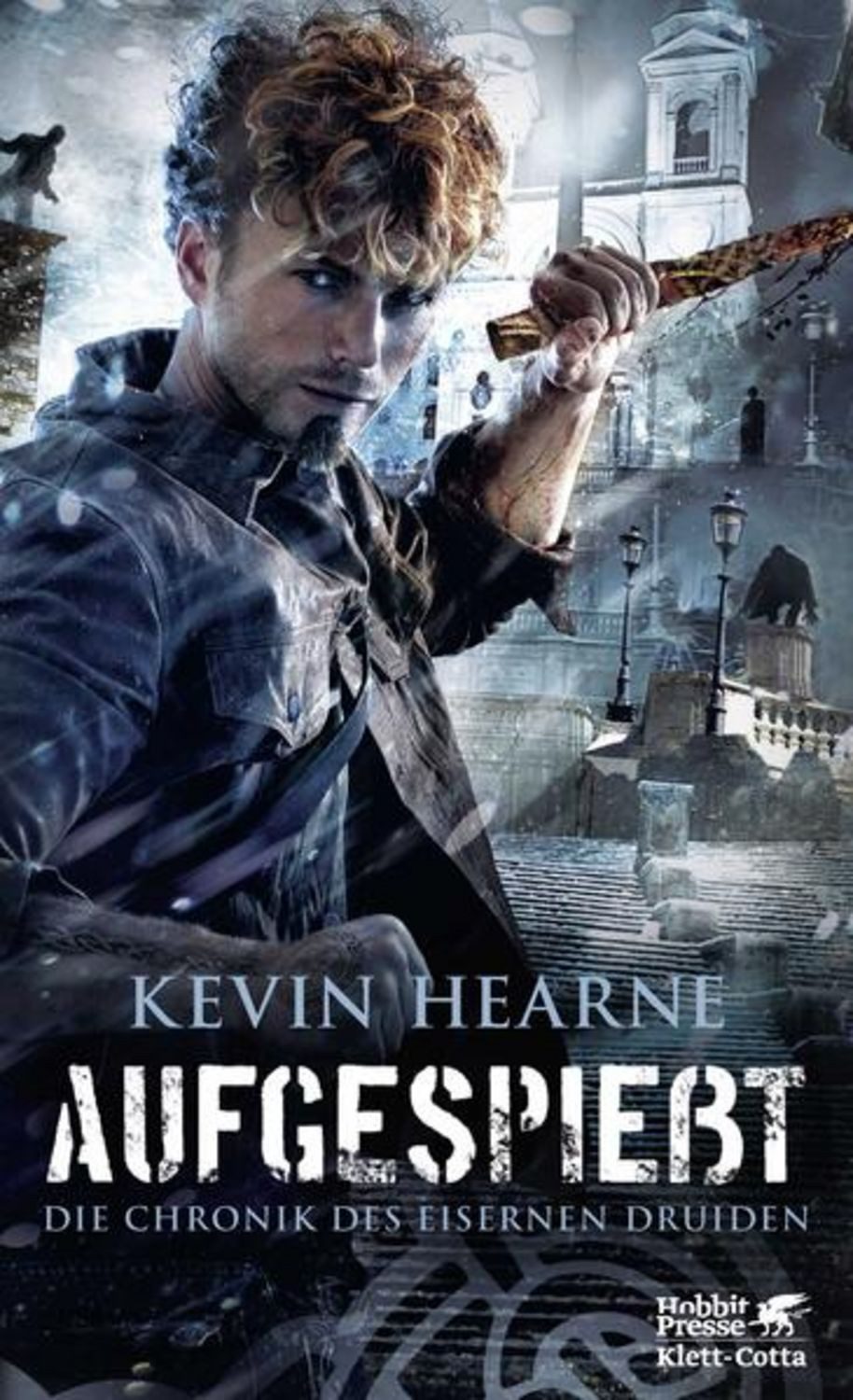Aufgespießt / Kevin Hearne