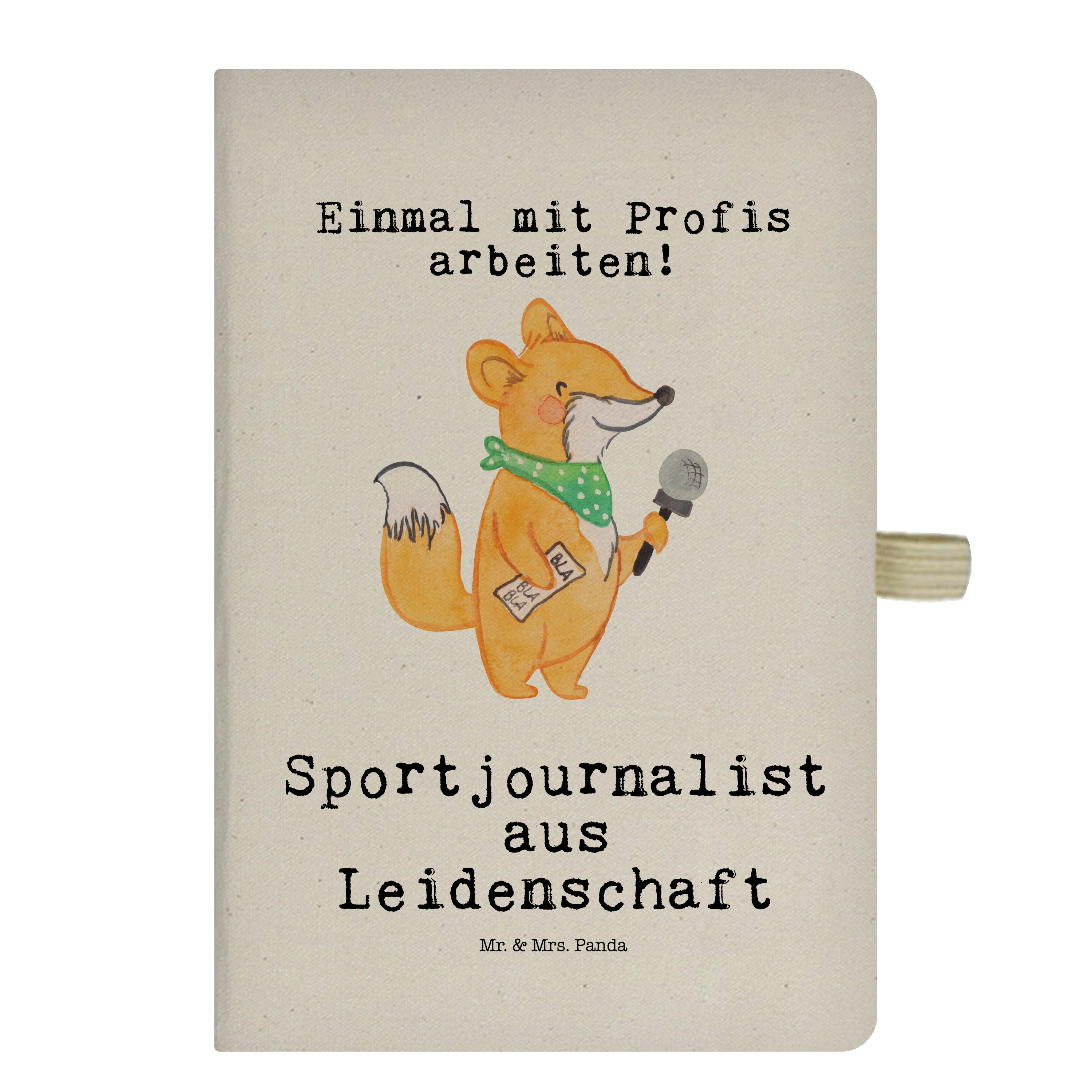 Mr. & Mrs. Panda Notizbuch Sportjournalist aus Leidenschaft - Transparent - Geschenk, Redakteur, Mr. & Mrs. Panda
