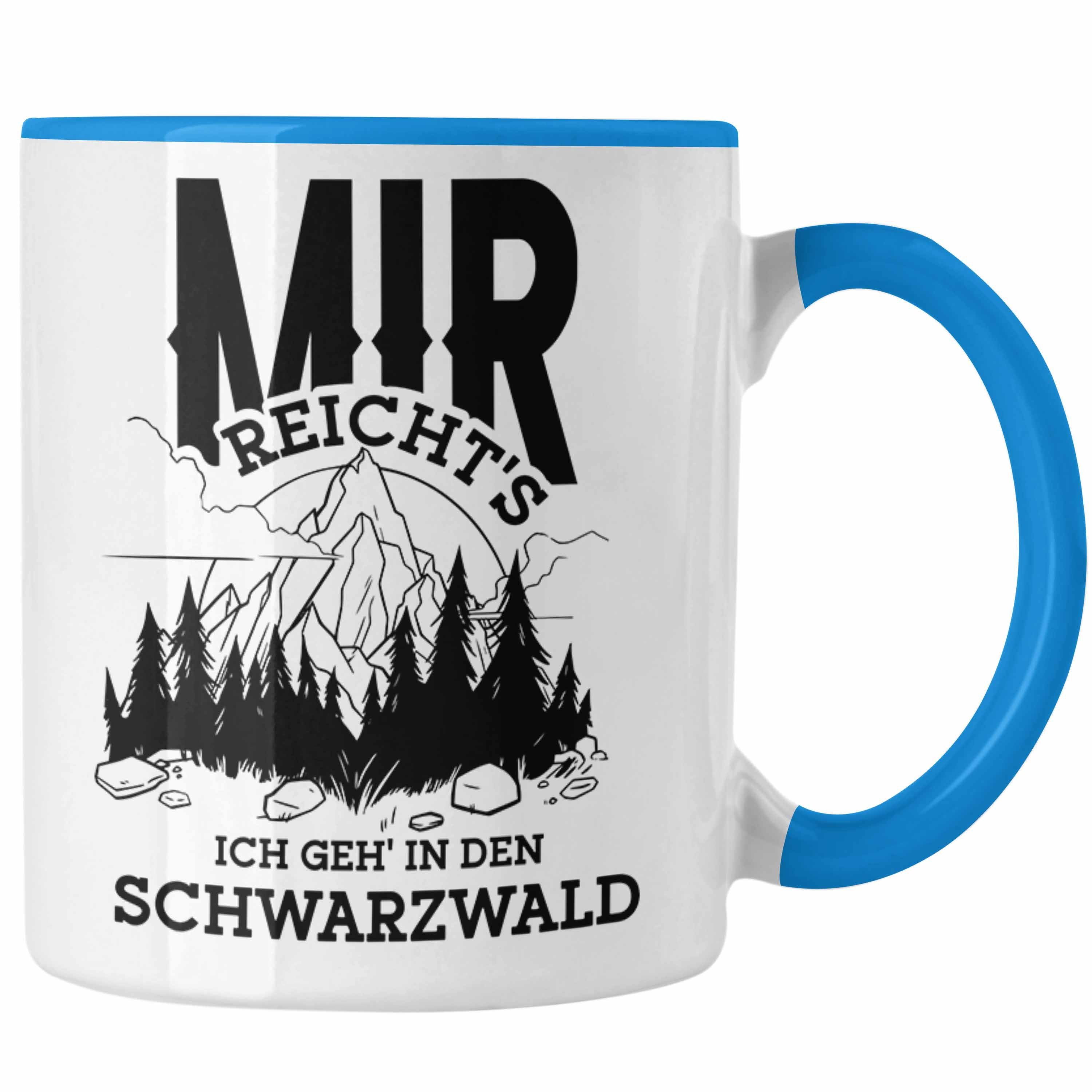 Trendation Tasse Schwarzwald Wanderer Tasse mit lustigem Spruch - Geschenk für Naturfre Blau