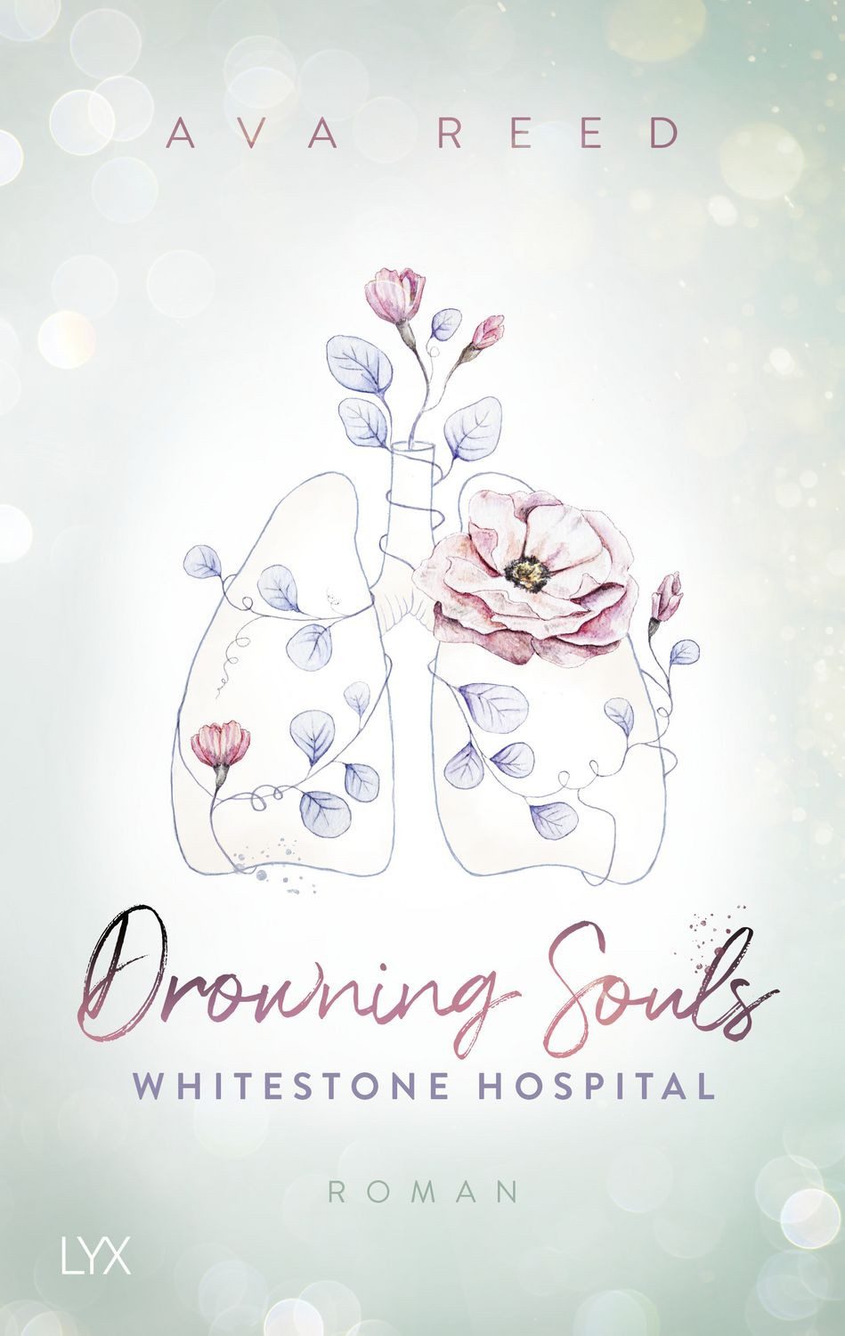 Whitestone Hospital - Drowning Souls / Ava Reed