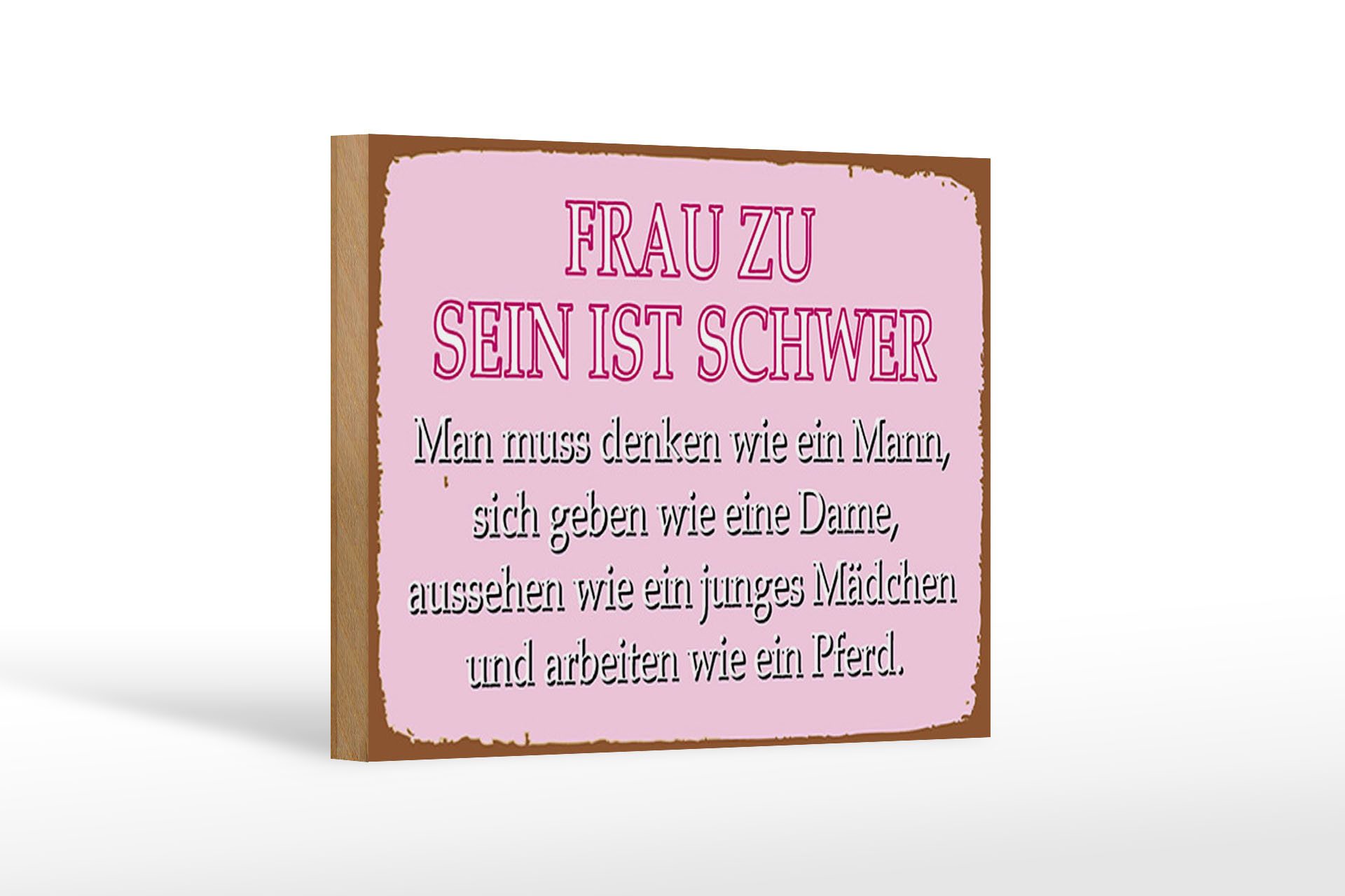 Femer GmbH Wanddekoobjekt Spruch 18x12 cm Frau zu sein ist schwer (1 St)