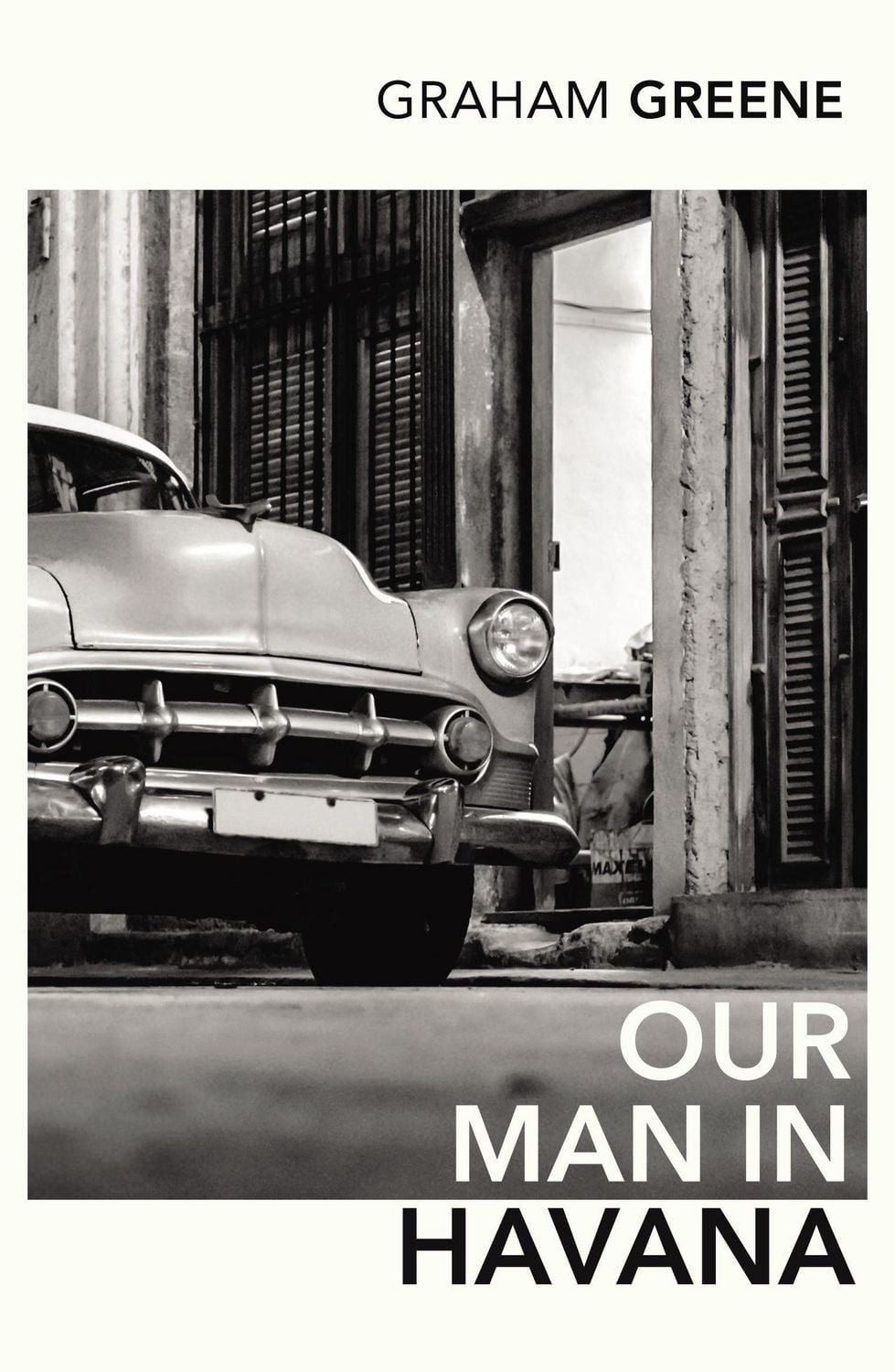 Our Man in Havana / Graham Greene