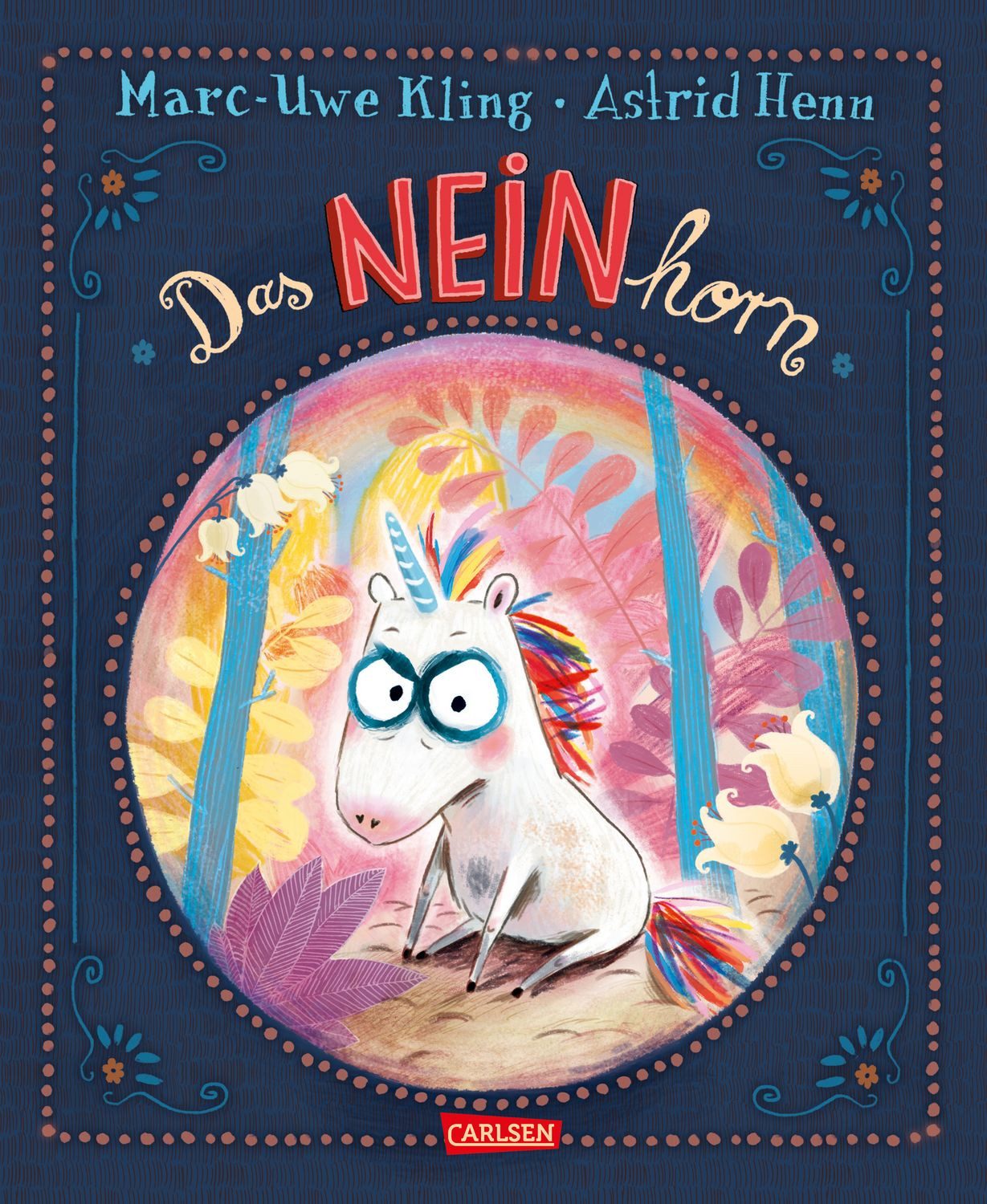 Das NEINhorn / Marc-Uwe Kling